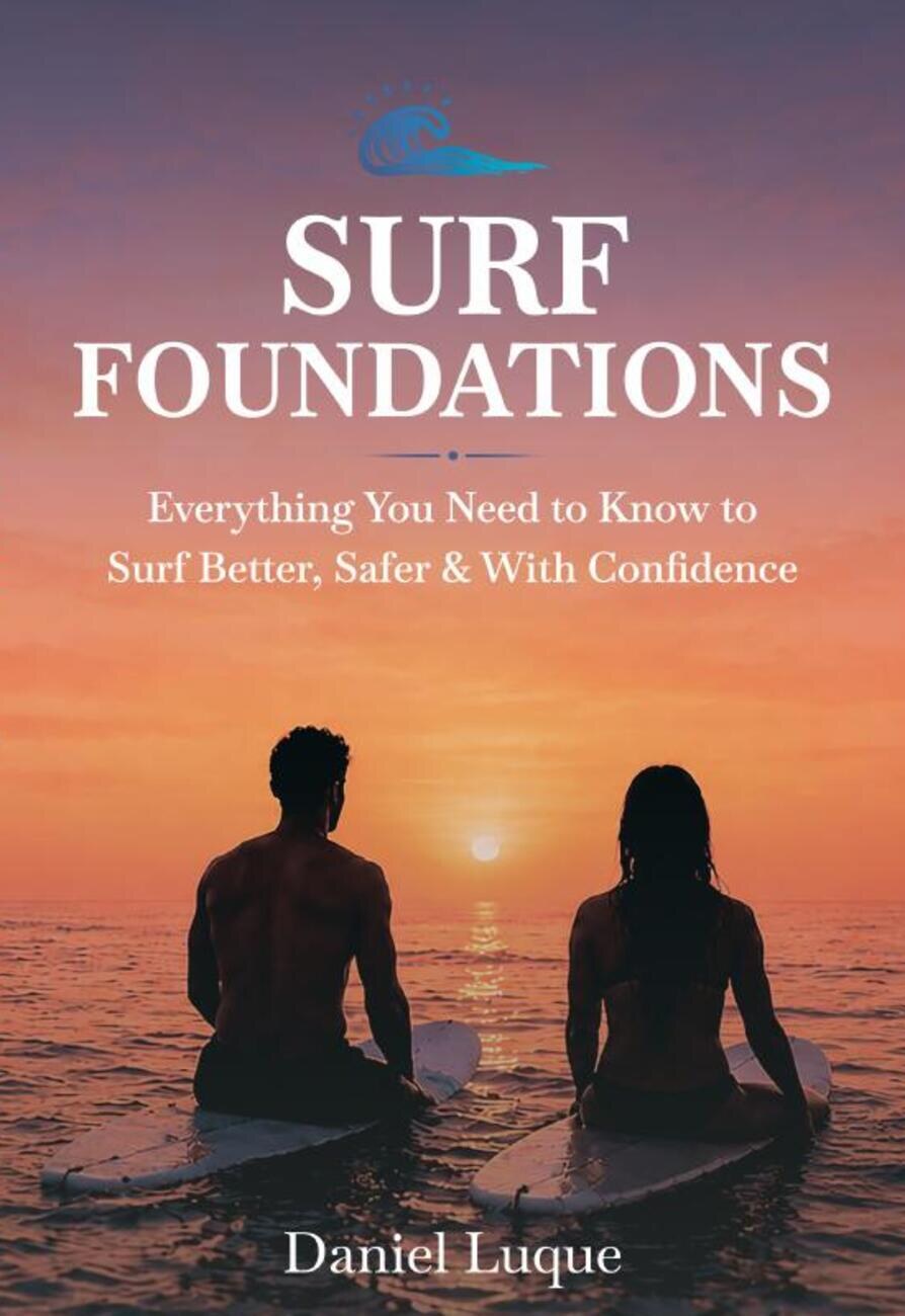 Surf Foundations: The Complete Beginner Surf System